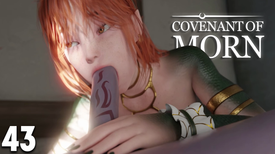 Covenant Of Morn Episode 43